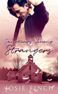 Sanctuary Among Strangers