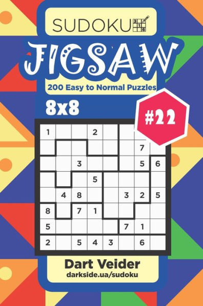 Sudoku Jigsaw - 200 Easy To Normal Puzzles 8X8