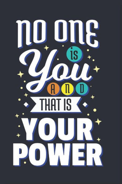 No One Is You And That Is Your Power : Feel Good Reflection Quote For Work - Employee Co-Worker Appreciation Present Idea - Office Holiday Party Gift Exchange