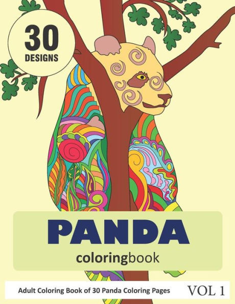 Pandas Coloring Book : 30 Coloring Pages Of Panda Designs In Coloring Book For Adults