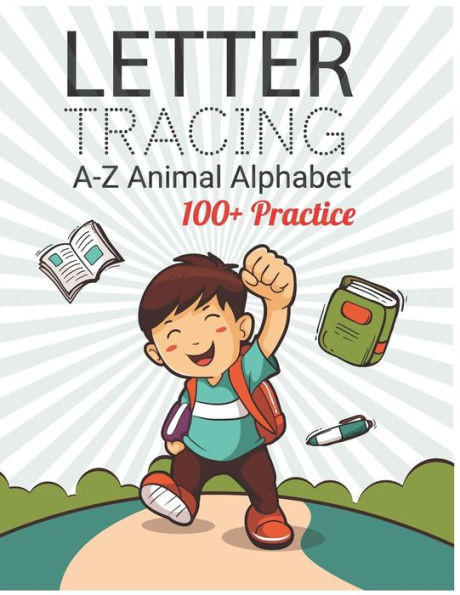 Letter Tracing 100+ Practice : Abc Alphabet Animal Letter Tracing