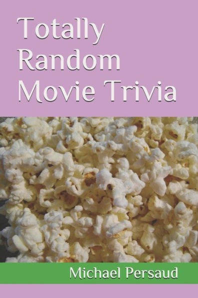Totally Random Movie Trivia