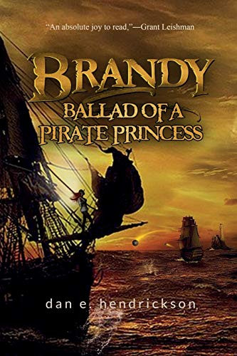 Brandy, Ballad of a Pirate Princess - 9781734518764