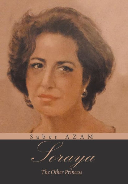 Soraya : The Other Princess
