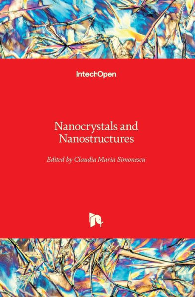 Nanocrystals And Nanostructures