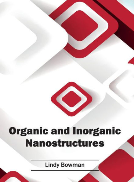 Organic And Inorganic Nanostructures