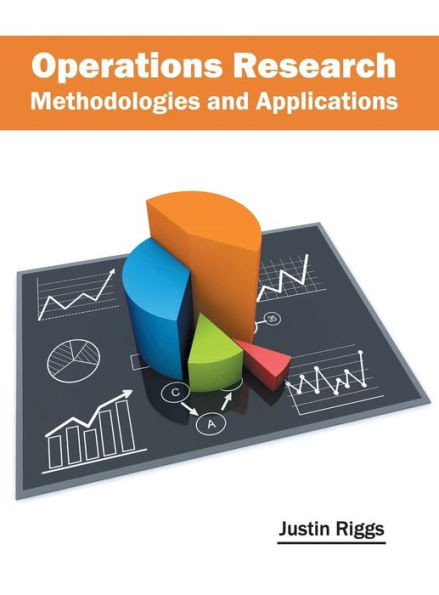 Operations Research: Methodologies And Applications