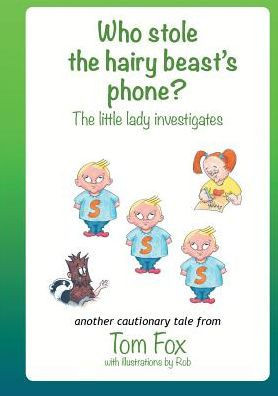 Who Stole The Hairy Beast'S Phone?
