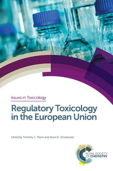 Regulatory Toxicology In The European Union