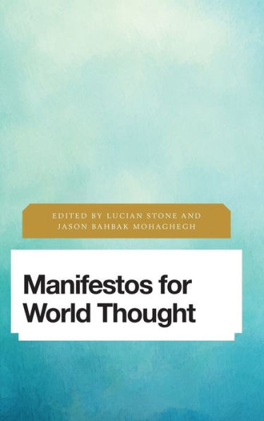 Manifestos For World Thought