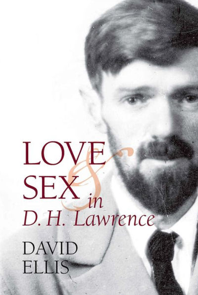 Love And Sex In D.H. Lawrence