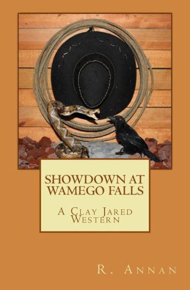 Showdown At Wamego Falls : A Clay Jared Western