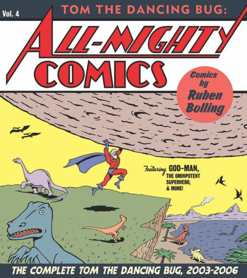 Tom The Dancing Bug : All-Mighty Comics