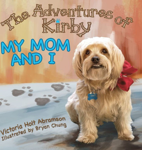 The Adventures Of Kirby : My Mom And I