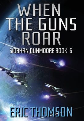 When The Guns Roar