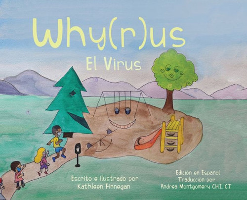 Why(R)Us El Virus : Spanish Edition