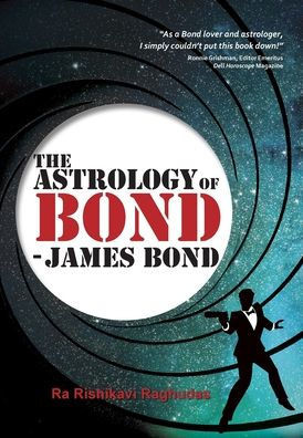 The Astrology Of Bond - James Bond
