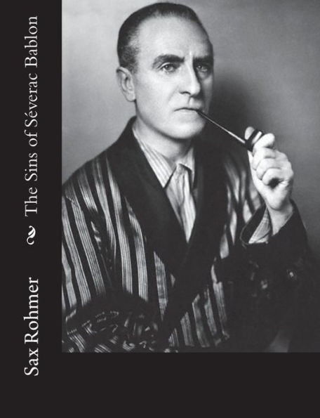 The Sins Of Séverac Bablon