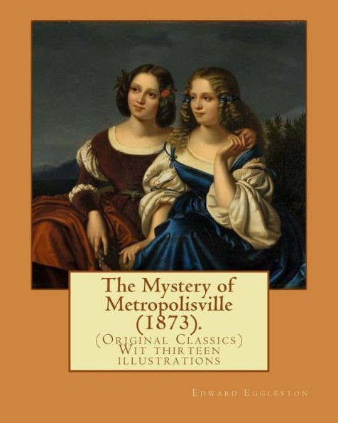 The Mystery Of Metropolisville
