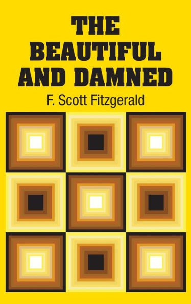 The Beautiful And Damned