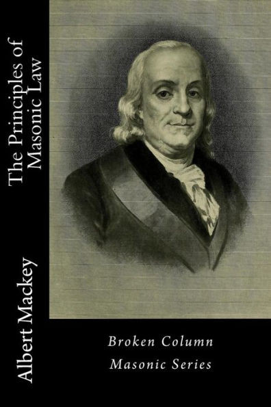 The Principles Of Masonic Law