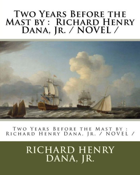 Two Years Before The Mast