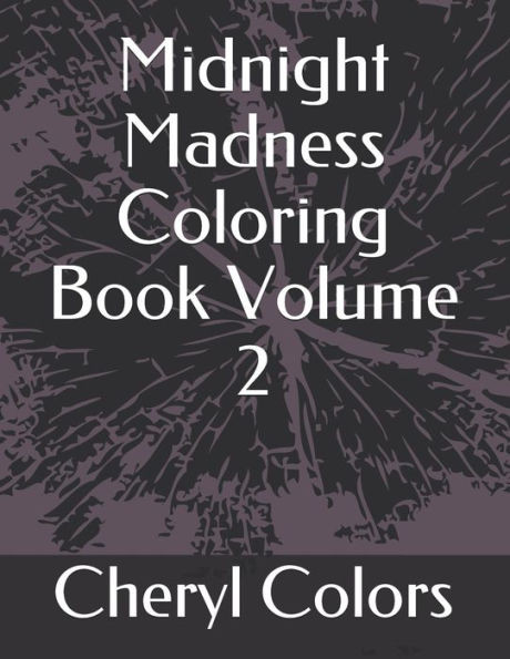 Midnight Madness Coloring Book