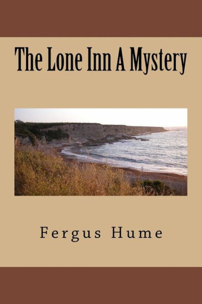 The Lone Inn A Mystery