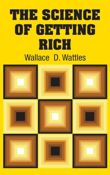 The Science Of Getting Rich
