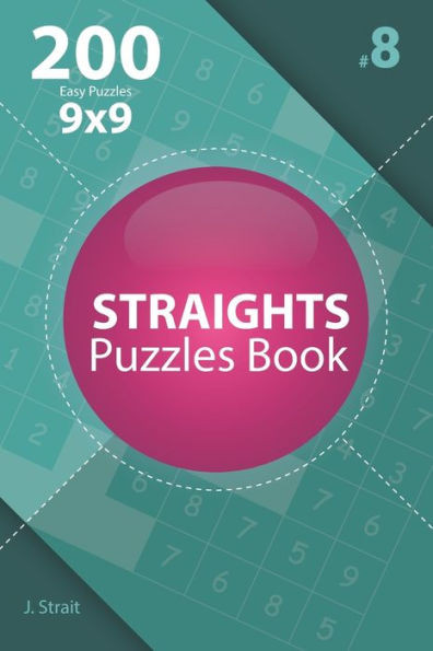 Straights - 200 Easy Puzzles 9X9