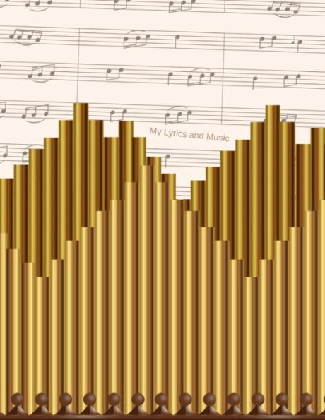 My Lyrics And Music
