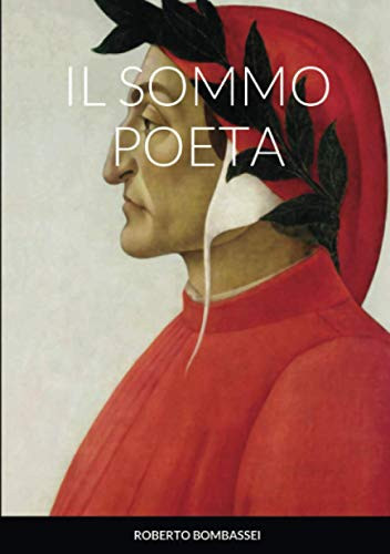 IL SOMMO POETA (Italian Edition)