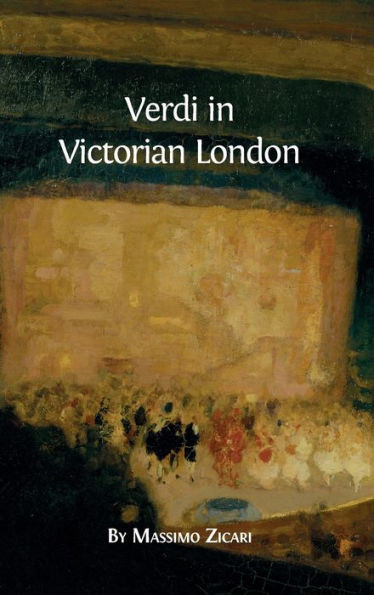 Verdi In Victorian London