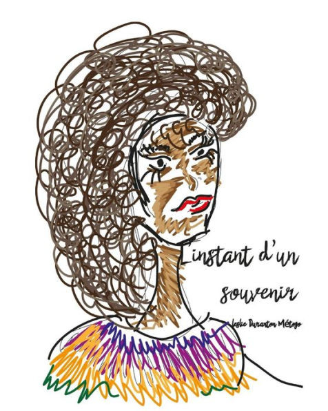L'Instant D'Un Souvenir