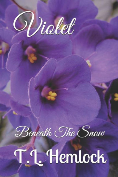 Violet : Beneath The Snow