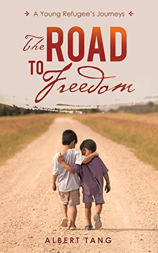 The Road to Freedom: A Young Refugees Journeys