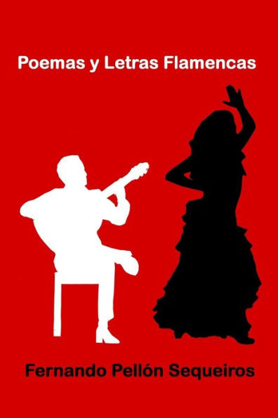 Poemas Y Letras Flamencas