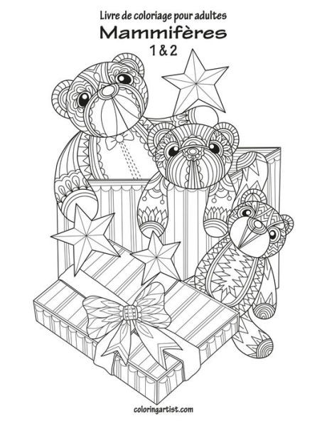 Livre De Coloriage Pour Adultes Mammifères 1 & 2
