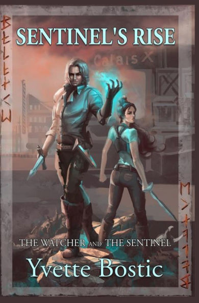 Sentinel'S Rise : Book 1 - The Watcher And The Sentinel Series