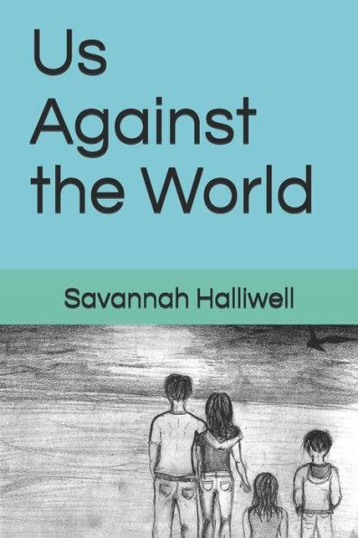 Us Against The World