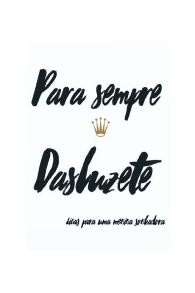 Para Sempre Dasluzete: Dicas Para Uma Menina Sonhadora
