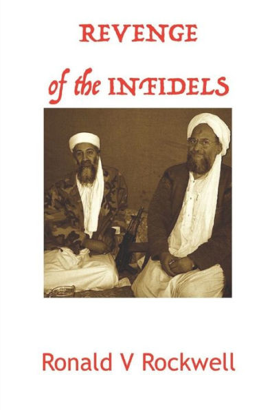 Revenge Of The Infidels