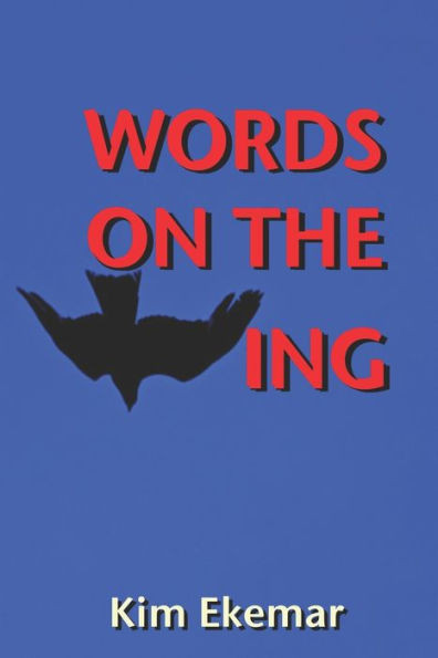 Words On The Wing