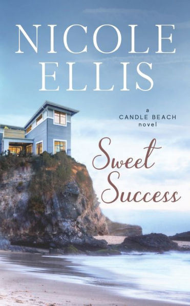 Sweet Success : A Candle Beach Sweet Romance