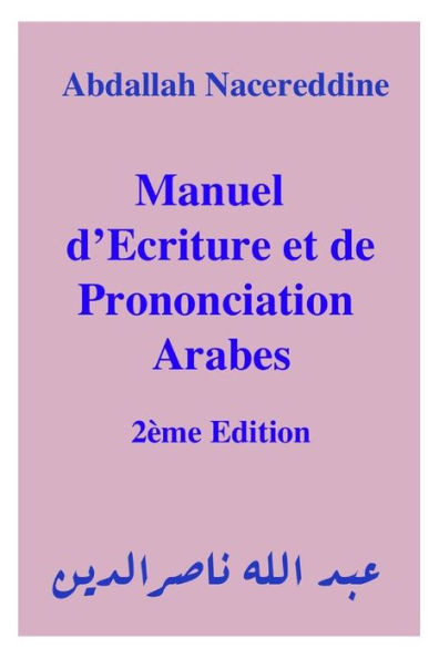 Manuel D'Ecriture Et De Prononciation Arabes