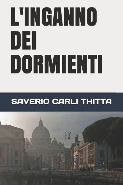 L'Inganno Dei Dormienti