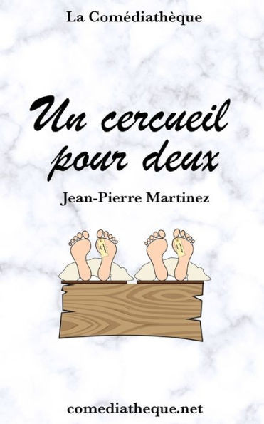 Un Cercueil Pour Deux