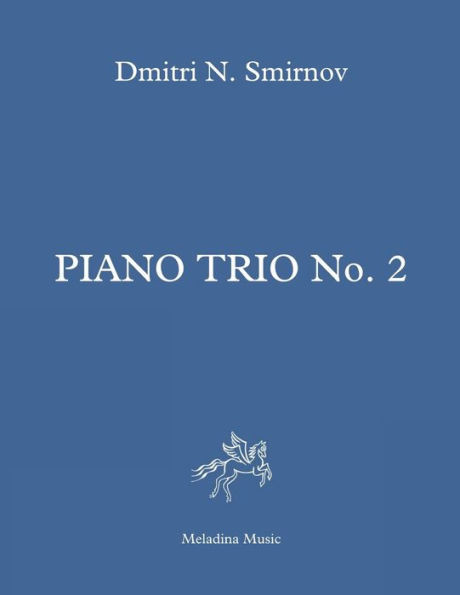 Piano Trio No.2: Score And Parts