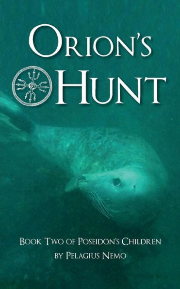Orion'S Hunt: Book Two Of Poseidon'S Children