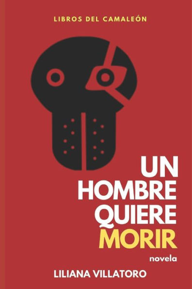 Un Hombre Quiere Morir
